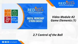 Video Module #2: Game Elements (1) - 2.7 Control of the Ball