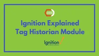 Ignition Explained: The Tag Historian, the Inductive Automation Ignition Tag Historian Module