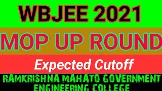WBJEE 2021 mop up round expected cutoff Rank || #rkmgec #pgec #wbjee2021