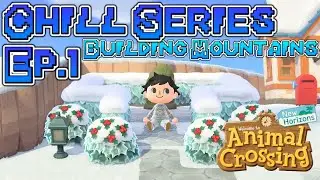 Animal Crossing Chill Series#1