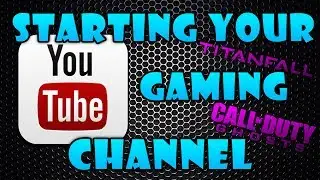 How To Start A YouTube Gaming Channel 2014 | CoD Ghosts & Titanfall Gameplay