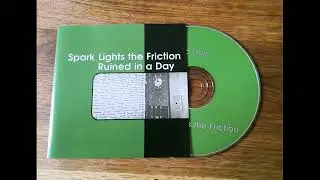Ruined In A Day / Spark Lights The Friction - Split CD