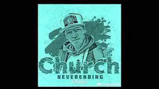 Brian Church - Neverending (Official Audio)