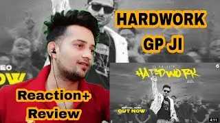 HARDWORK : GP JI || MP SEGA || Ajay Dhull || New Haryanvi Song || REACTION.