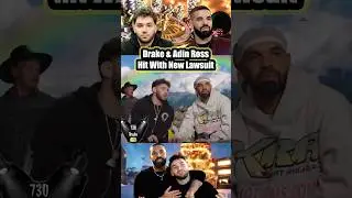 Drake i Adin Ross wymienieni w nowym pozwie