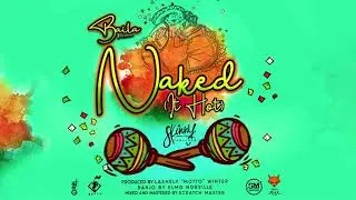 NAKED - Skinny Fabulous [ Baila Riddim ] Teamfoxx ' Soca 2020 '