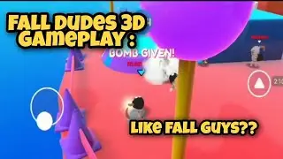 Fall Dudes 3D gameplay | Fall guys : gameplay