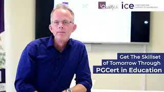 Get The Skillset of Tomorrow Through PGCert in Education