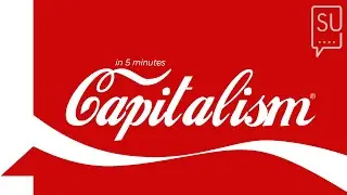 📱A 5-minute guide to capitalism｜Straight up