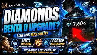 LORDNINE UPDATE SA DIAMOND FARMING | BENTA OR UPGRADE