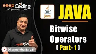 Bitwise Operators in Java | Part- I | Bitwise OR, AND and XOR | Java for Beginners | #Java Lecture24
