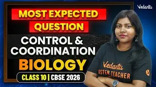 Control and Coordination | Most Expected Questions | Class 10 Biology | CBSE 2026 | Sandra Ma'am