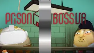 PRISON BOSS VR, entire first prison complete