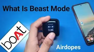 Boat Airdopes 131 - What is beast mode