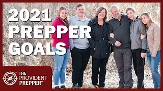 Provident Prepper Goals for 2021