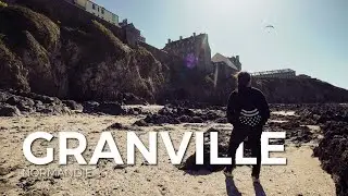 GRANVILLE: Seaside Fortifications, Parisian Villas and Views over Normandy