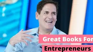 7 Great Books for Entrepreneurs l Mark Cuban l The Book Haul l #learnsomething