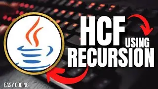 HCF of two numbers using Recursion in Java | Easy Coding