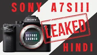 Sony A7SIII LEAKED BEFORE LAUNCH | Specifications in Hindi | Dang Knows It All