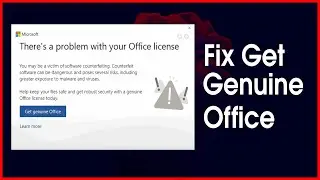 Fix Get Genuine office Notification on Microsoft Office Products in 2021 ✔✔✔