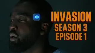 Invasion Season 3 Episode 1 Recap & Ending Explained &ndash; Trevante&rsquo;s Return Changes Everything