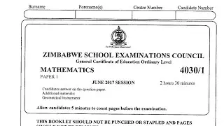 Zimsec June 2017, Maths Paper 1, Solved Full Paper
