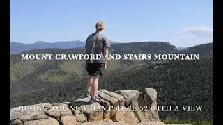 Crawford & Stairs - White Mountains, New Hampshire  | NH 52 with a View | Spring Hike in the Whites