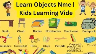 Learn Objects Name | Kids Learning Video