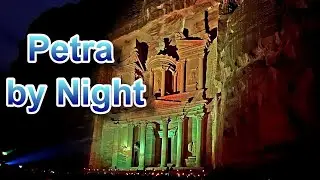 Chapt 3 :  The Magical Experience of Petra by Night 🇯🇴