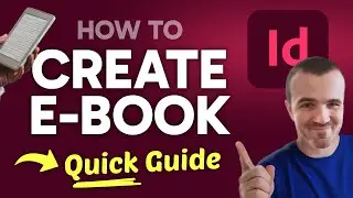 How to CREATE an eBook with Adobe InDesign (Step by Step) 2025