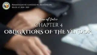 Chapter 4: Obligations of the Vendor | Civil Code Art. 1495&ndash;1581 (PART 2)