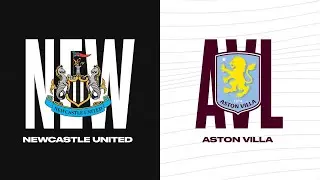 Newcastle vs Aston Villa Live Premier League Watchalong
