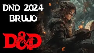 D&D 5e, Manual del Jugador 2024: Brujo