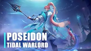 New Skin | Poseidon - Tidal Warlord | Heroes Evolved | NetDragon