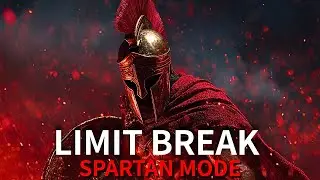 LIMIT BREAK｜SPARTAN MODE ⚔️ Epic Gym Workout Music for Extreme Motivation