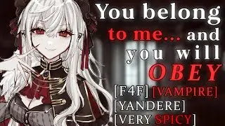 [F4F] Sadistic Vampire Feeds on You [VERY Spicy] [Yandere] [Sadistic][Possessive] [Vampire Feeding]