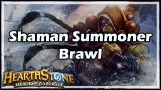 [Hearthstone] Shaman Summoner Brawl