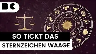 Sternzeichen Waage: Diese Eigenschaften sollte man kennen!
