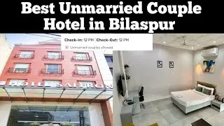 BEST UNMARRIED COUPLE HOTEL IN BILASPUR BEST BUDGET HOTEL IN BILASPUR BUS STAND