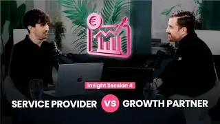 Service Provider vs. Growth Partner: How CSM Builds Leverage for B2B Scale (Insight Session Part 4)