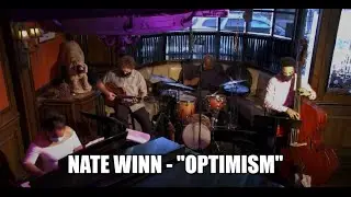 Nate Winn || Optimism