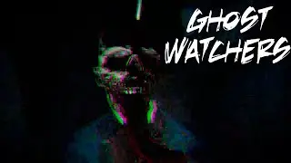 Призрак убил меня!!! Ghost Watchers#3