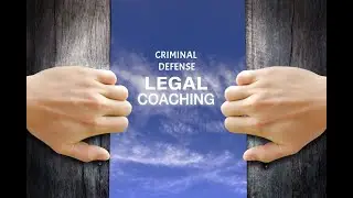 CRIMINAL DEFENSE LEGAL COACHING- STOP THE PROSECUTOR TODAY