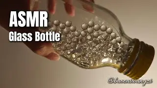 ASMR😴| Glass Bottle (No talking)