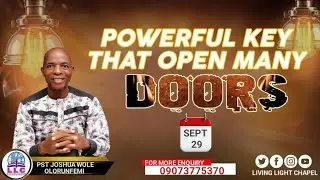 You Can Use This One Key To Open Many Doors/Pastor Joshua Wole Olorunfemi/29/09/24