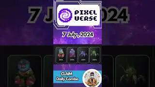 Pixelverse Daily combo 7 July  2024 #pixelversedailycombo #pixelverse #pixelverseairdrop #crypto