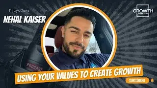 Using Your Values to Create Growth with Nehal Kaiser at Blue Hammer Roofing