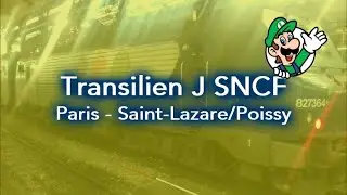 Transilien J SNCF   Voyage entre Paris   Saint Lazare et Poissy