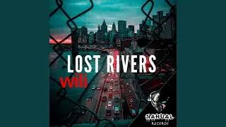 Lost Rivers