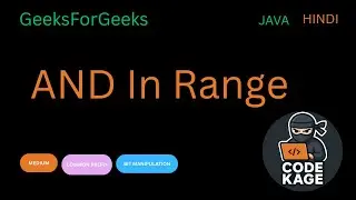 GFG | Bitwise AND in Range | Java | HINDI